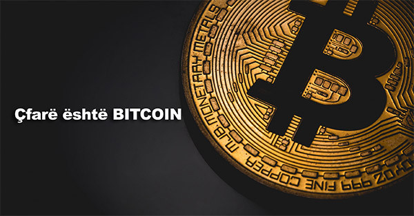 Çfarë është BITCOIN (BTC)