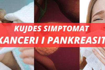 8 Simptomat që harroni dhe injoroni dhe që mund të jenë në të vërtetë një pararendës i kancerit të pankreasit!